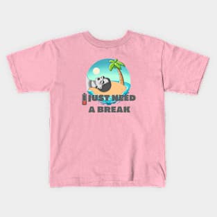 I just need a break Kids T-Shirt